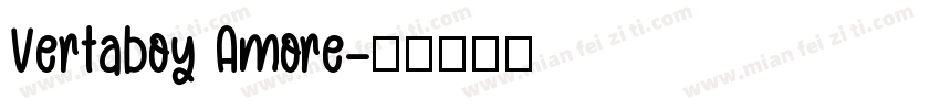 Vertaboy Amore字体转换